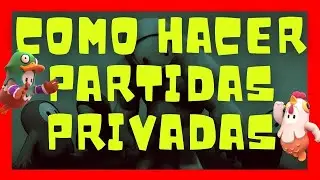 como hacer partidas privadas en FALL GUYS
