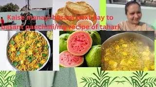 “Late Basant Panchami Celebration 💛 | UP Special Tahari Recipe | Terrace Moments with Family & Guli”