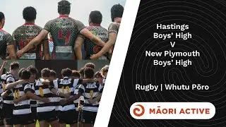 Super 8 Rugby First XV | Hastings Boys' High vs New Plymouth Boys' High