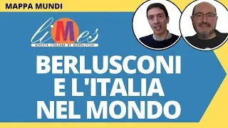 Silvio Berlusconi e l'Italia nel mondo