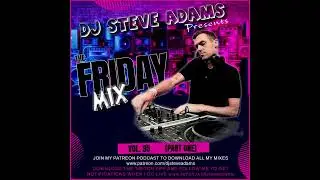 The Friday Mix Vol. 95 (Part One)