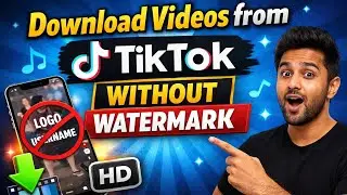 How to Download TikTok Videos Without Watermark (HD |How to Download TikTok Videos Without Watermark