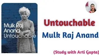Untouchable by Mulk Raj Anand/ in Hindi/ Full Summary/ English Literature/ Indian Novelist
