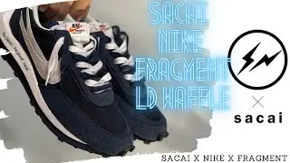 Nike Sacai x Fragment LD Waffle Blue Void Unboxing #fragment #sacai #ldwaffle