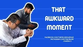 TheMilind : That Awkward Moment | dad and son