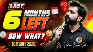 How to Crack GATE 2026 Mechanical in Last 6 Months &ndash; Month-Wise Plan