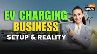 1.5 लाख गुंतवा EV स्टेशन लावा | No Staff Needed | Fully Automatic EV Charging Business | Viral Brand