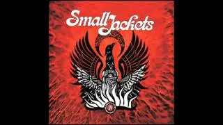 SMALL JACKETS - Trouble Blues (2013)