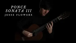 Manuel M. Ponce: Sonata III - Jesse Flowers