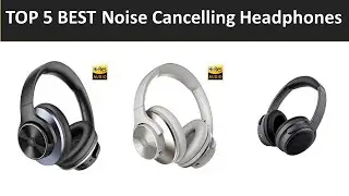 TOP 5 BEST Noise Cancelling Headphones 2026