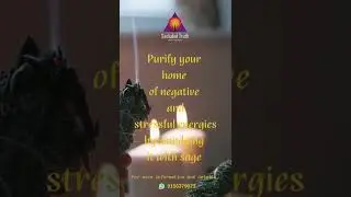 Cleanse your home with Sage