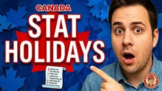 Canadian Statutory Holidays Explained | What Newcomers Need to Know 🇨🇦