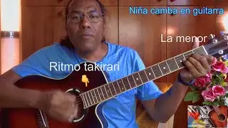Como tocar niña camba en guitarra rapido y fácil