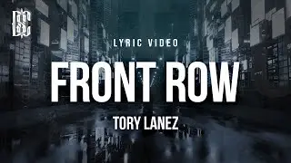 Tory Lanez - Front Row | Lyrics