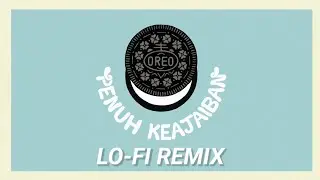 Beri Oreo Untuk Si Vampir (Lo-fi Remix)