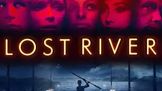 Lost River Full Movie(2014)