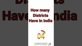 How many districts Are in india