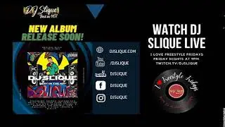 New DJ Slique Album Preview