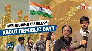 Do Indians Really Know Why Republic Day Is Celebrated? | Your Take | Republic Day | 26 January