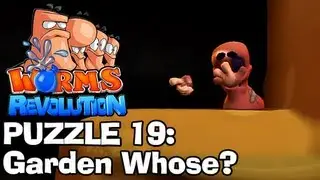 Worms Revolution: Puzzle 19 - Garden Whose (Puzzles Walkthrough)