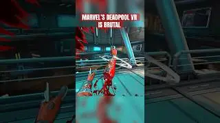 I played Marvel&rsquo;s Deadpool VR Early!  The combat is brutal!