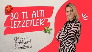 30 TL Altı Lezzetler | Havuçlu Bakliyatlı Semizotu