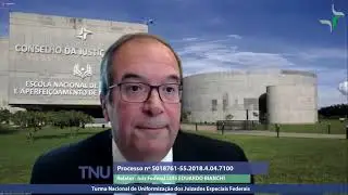 Sess&atilde;o da TNU (26/08/2021)