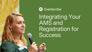 Integrating Your AMS and Registration for Success