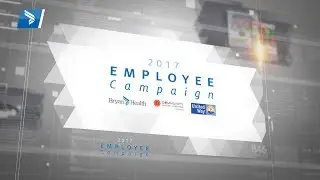 2017 Bryan Health Employee Campaign