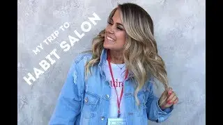 MY TRIP TO HABIT SALON/ARIZONA!!