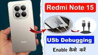 Redmi Note 15 5G USB Debugging Settings ⚡ Developer Options Kaise On Kare?