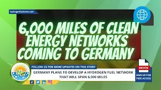 Germany BLOWS AWAY Expectations - 6000 Mile Hydrogen Fuel Network Planned!