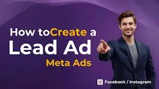 How to create a lead ad on meta ads