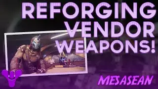Destiny. Reforging Vendor Weapons with Commendations and Motes of light. Make it happen!
