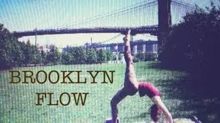 50 min Yoga Flow For Strong Toned Legs & A Flexible Spine  | Brooklyn Bridge Flow