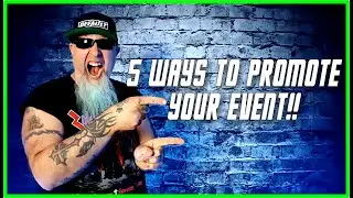 PROMOTE YOUR EVENT IN 5 WAYS