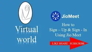 Sign Up and Sign In JioMeet App # Mobile