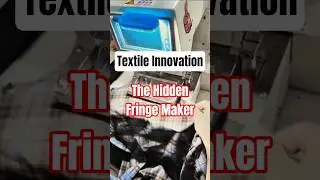 Textile Innovation Machine That Creates Epic Fringe