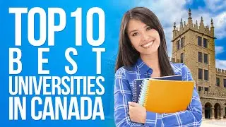 Top 10 Best Universities in Canada