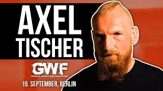 AXEL TISCHER ist zur&uuml;ck in Berlin! 👊 GWF