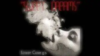 Sweet Dreams - Lower Case g's