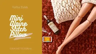 Как связать крючком подушку для Барби | Простой мастер-класс по изготовлению украшений для кукол для начинающих | Узор &laquo;Алипне&raquo;