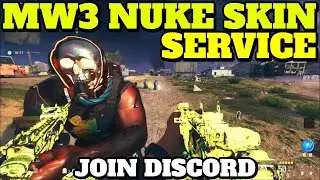 MW3 NUKE SKIN SERVICE Live now! Join Discord Nuke Skin Unlock service MW3