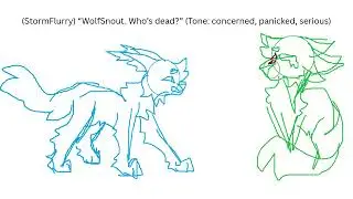 WolfSnout's grief || Warrior Cats OC voice acted project casting call