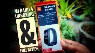 Mi Band 4 UNBOXING & FULL REVIEW  || PIJUSH TECH ||