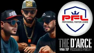 PFL 3: The D'arce Podcast picks and plays.  