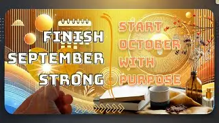 Reflect, Reset, and Rise - October Goals!