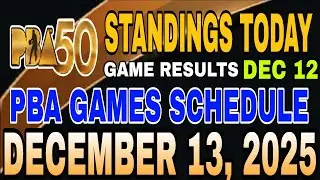 PBA STANDINGS TODAY DECEMBER 12, 2025 | SCHEDULE DEC 13 | PBA SEASON 50 PHILIPPINE CUP
