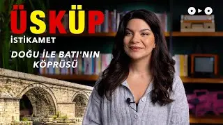 Vize Yok, Sınır Yok: Balkanların Kapısı Üsküp | Vizesiz Gidilebilecek Muhteşem Şehir | İSTİKAMET