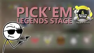 CS:GO - PARIS BLAST MAJOR 2023 LEGENDS STAGE PICKEM PREDICTION
